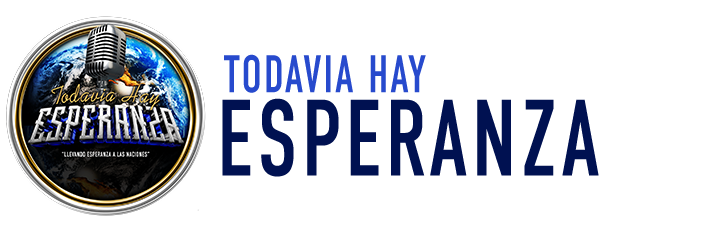 Todavia Hay Esperanza
